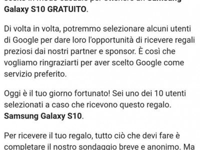 Truffe online. Finti regali di Google. Che ovviamente non ne sa nulla.La bufala del Samsung Galaxy S10 in dono. 