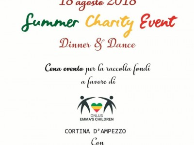 Buona Causa: "Summer Charity Event" Dinner & Dance. Cena evento per la raccolta fondi ONLUS EMMA'S CHILDREN - CORTINA D'AMPEZZO