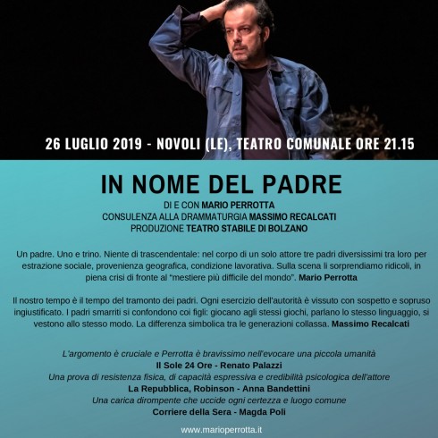 "In nome del padre" Venerdì 26 luglio 2019 NOVOLI (LE) Teatro comunale ore 21,15