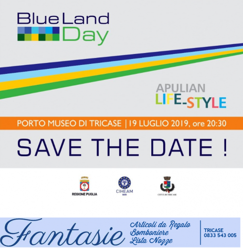 BLUE LAND DAY, PORTO MUSEO DI TRICASE, VENERDI’ 19 LUGLIO
