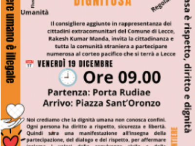 19 dicembre 2025 ore 9.00 a Lecce: Manifestazione, Corteo, Sit &ndash; in, per un &ldquo;Appello al Governo: restituire dignit&agrave; ai migranti penalizzati dal Decreto Flussi e dalla burocrazia&rdquo;