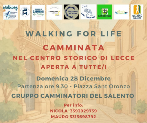 Walk For Life, una Camminata per la Vita: domenica 28 dicembre dalle 9:30 da Piazza Sant&rsquo;Oronzo