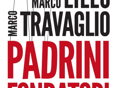 Padrini fondatori. La sentenza sulla trattativa Stato-mafia che battezzò col sangue la Seconda Repubblica