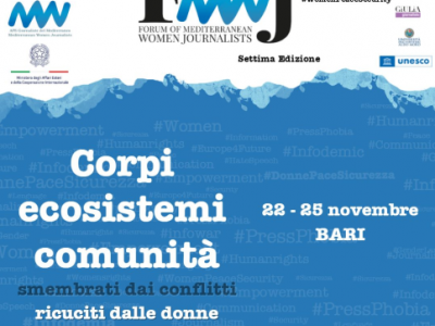 Forum delle Giornaliste del Mediterraneo, al via la 7ª edizione “Corpi, ecosistemi, comunità: smembrati dai conflitti, ricuciti dalle donne”
