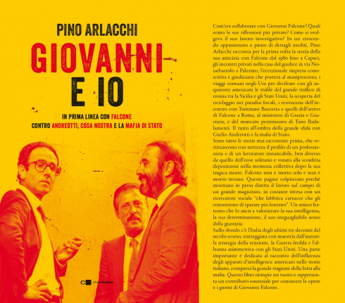 "GIOVANNI ED IO"  In prima linea con Falcone contro Andreotti, Cosa nostra e la mafia di Stato